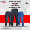 Motorcycle Pants Vs Jeans: Which Offers Better Protection ?